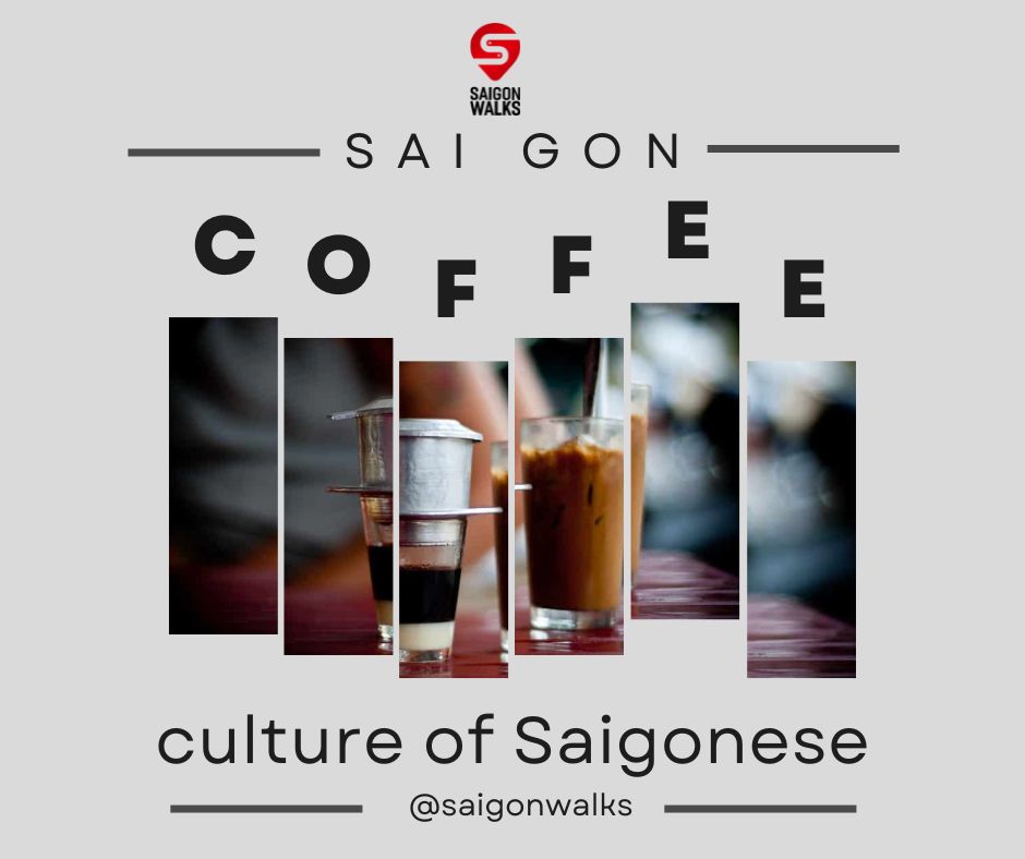 the coffee drinking culture of Saigon people