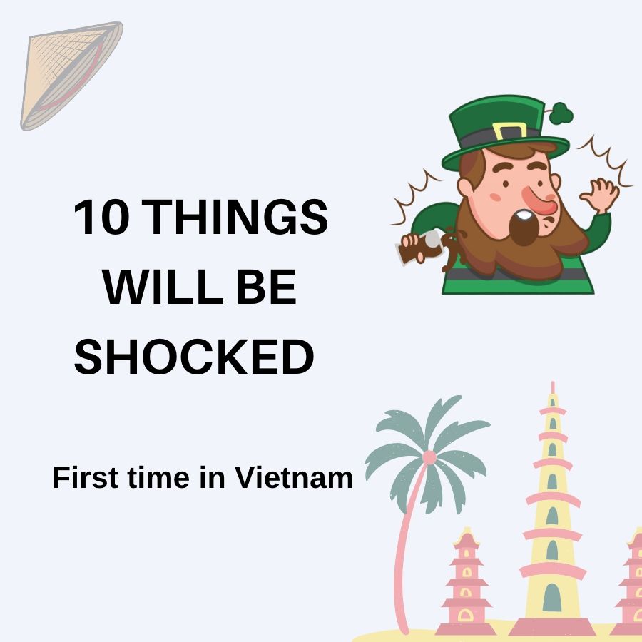 10 things you will shocked for first time in Vietnam | SaigonWalks